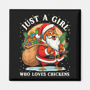 Nur ein Mädchen, das Hühner Weihnachten Bauernhoft Magnet