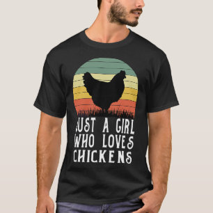 Nur ein Mädchen, das Hühnerfarm Liebe T-Shirt