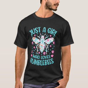 Nur ein Mädchen, das Hummeln liebt, Blumige Frauen T-Shirt