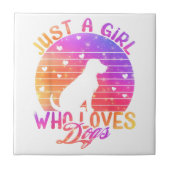 Nur ein Mädchen, das Hunde Liebe Fliese (Vorderseite)