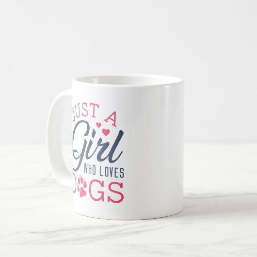 Nur ein Mädchen, das Hunde Liebe Kaffeetasse (Vorderseite Links)
