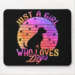 Nur ein Mädchen, das Hunde Liebe Mousepad