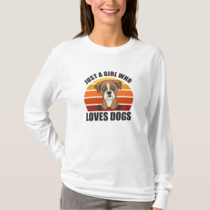 Nur ein Mädchen, das Hunde Lieben Boxer Hunde Welp T-Shirt