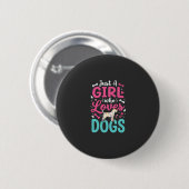 Nur ein Mädchen das Hunde liebt Button (Vorne & Hinten)