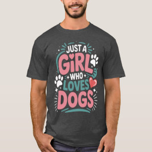 Nur ein Mädchen, das Hunde liebt, lustiges Haustie T-Shirt