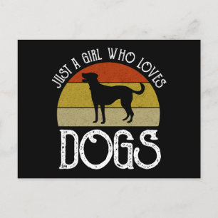 Nur ein Mädchen, das Hunde liebt Postkarte