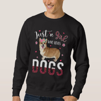 Nur ein Mädchen, das Hunde liebt, süßes Blumen-Hun Sweatshirt