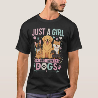 Nur ein Mädchen, das Hunde liebt, Süßes Hunde-Lieb T-Shirt