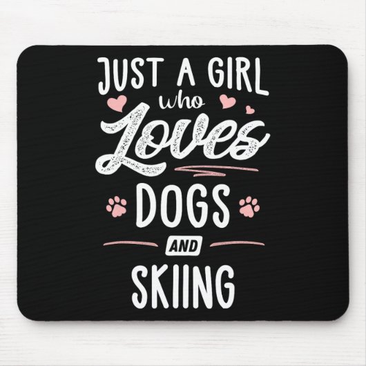 Nur ein Mädchen, das Hunde und Ski-Geschenke Liebe Mousepad (Vorne)