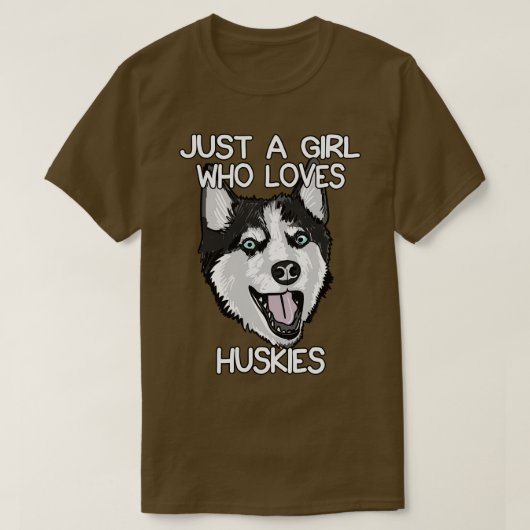 Nur ein Mädchen, das Huskies Liebe 1 T-Shirt (Design vorne)