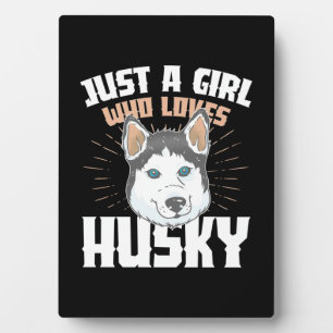 Nur ein Mädchen, das Husky Liebe Fotoplatte