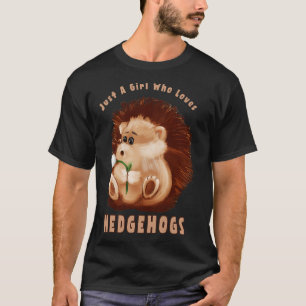 Nur ein Mädchen, das Igel Liebe T-Shirt