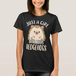 Nur ein Mädchen, das Igel Lieben Süße Tier T-Shirt