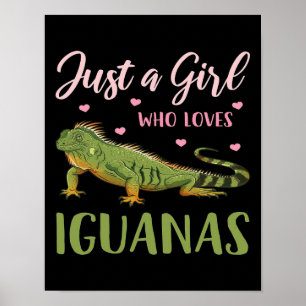 Nur ein Mädchen, das Iguanas Liebe Poster