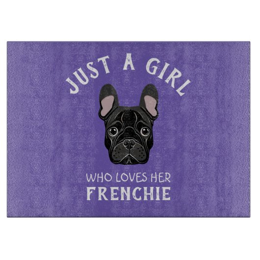 Nur ein Mädchen, das ihr Französisch Liebe Schneidebrett (Vorderseite)