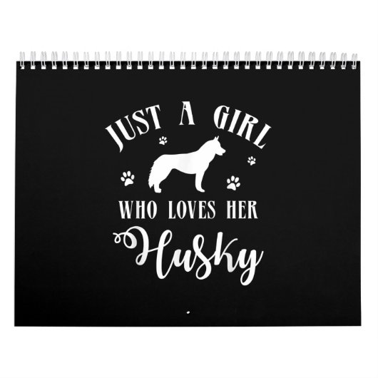 Nur ein Mädchen, das ihr Husky Liebe | Husky Dog D Kalender (Titelbild)