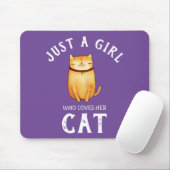Nur ein Mädchen, das ihre Katze Liebe Mousepad (Mit Mouse)