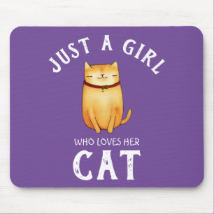 Nur ein Mädchen, das ihre Katze Liebe Mousepad