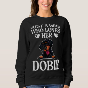Nur ein Mädchen, das ihren Dobermann Doberman Pins Sweatshirt