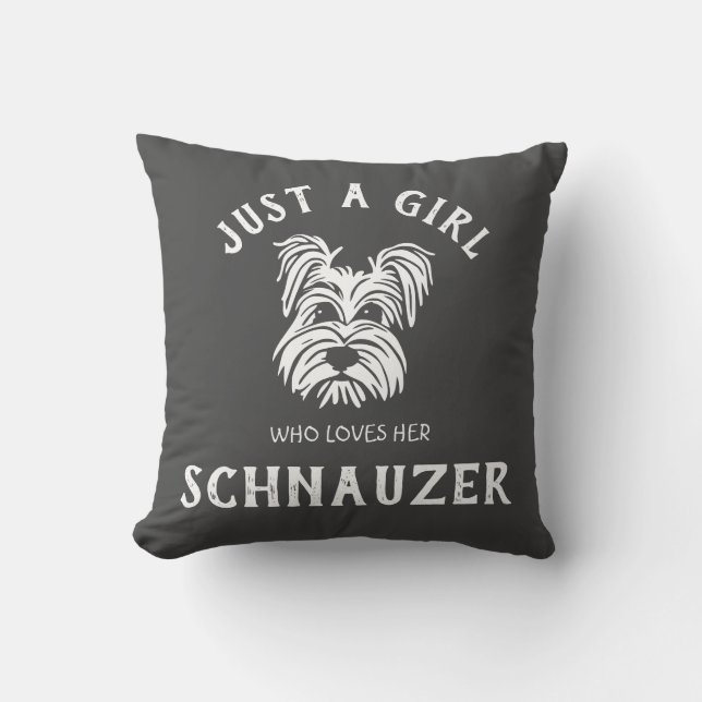 Nur ein Mädchen, das ihren Schnauzer Liebe Kissen (Vorderseite)