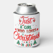 Nur ein Mädchen, das im Juli Weihnachten Liebe Dosenkühler (Kanne Rückseite)