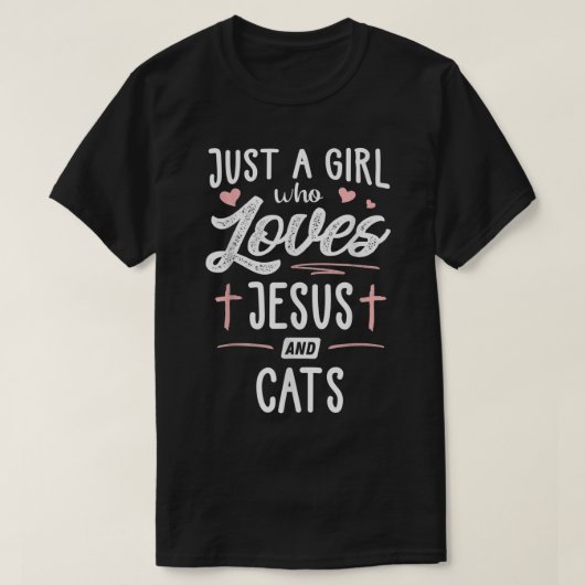 Nur ein Mädchen, das Jesus Liebe und Frauen Katzen T-Shirt (Design vorne)