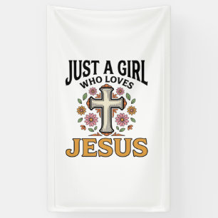 Nur ein Mädchen, das Jesus liebt, florales Kreuz-S Banner