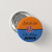 Nur ein Mädchen, das Jesus Orange Blue folgt Button (Vorne & Hinten)