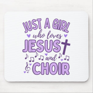 Nur ein Mädchen, das Jesus und Kirchenchor christl Mousepad