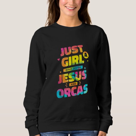 Nur ein Mädchen, das Jesus und Orcas Gefärbte Kraw Sweatshirt (Vorderseite)