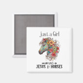 Nur ein Mädchen, das Jesus und Pferde Liebe1 Magnet (Vorderseite/Rückseite)
