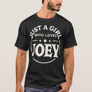 Nur ein Mädchen, das Joey liebt Süßer Joey T-Shirt
