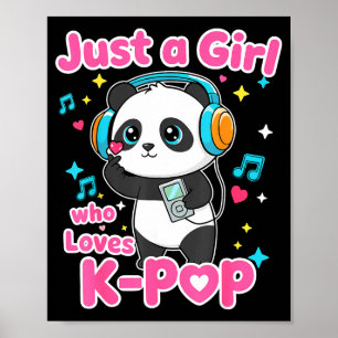 Nur ein Mädchen, das K-p süßen Panda liebt Poster