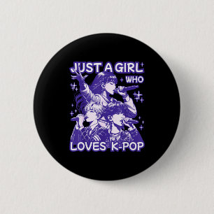 Nur ein Mädchen, das K-Pop-Koreanische Kultur K-P- Button