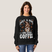 Nur ein Mädchen, das Kaffee Liebe Sweatshirt (Vorne ganz)