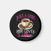 Nur ein Mädchen, das Kaffee liebt Magnet (Vorne)