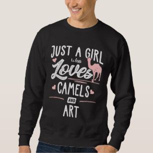 Nur ein Mädchen, das Kamele und Kunstfrauen Liebe Sweatshirt