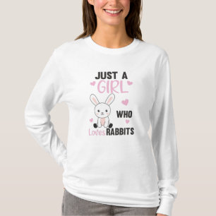 Nur ein Mädchen, das Kaninchen Liebe - Sweet Rabbi T-Shirt