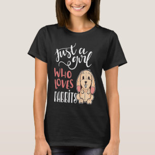 Nur ein Mädchen, das Kaninchen Lieben T-Shirt