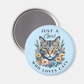 Nur ein Mädchen, das Katzen Liebe Magnet (Vorderseite/Rückseite)