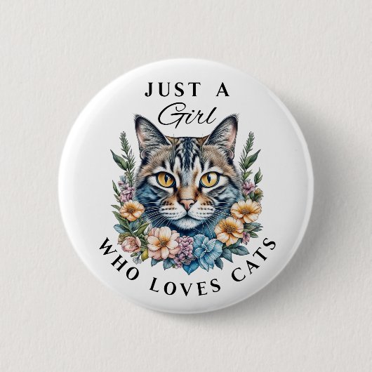 Nur ein Mädchen, das Katzen liebt  Button (Vorderseite)