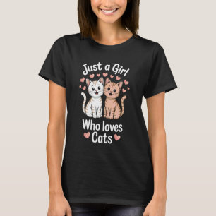 Nur ein Mädchen, das Katzen liebt Damen-Tier Humor T-Shirt