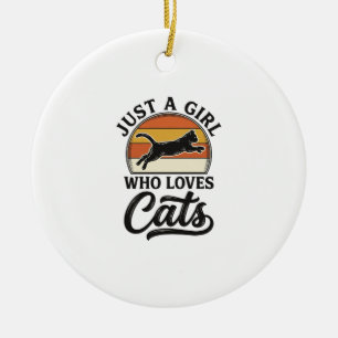 Nur ein Mädchen, das Katzen Retro Vintage Katzen-D Keramik Ornament