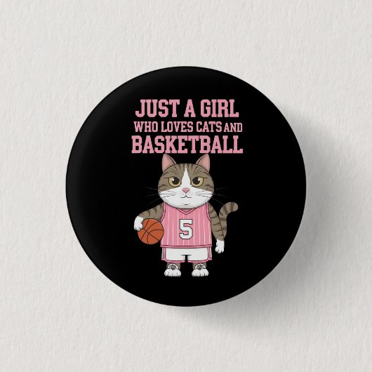 Nur ein Mädchen, das Katzen und Basketball Liebe Button (Vorderseite)