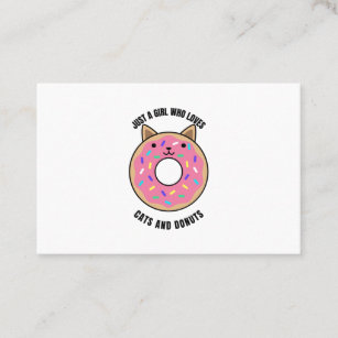 Nur ein Mädchen, das Katzen und Donuts Liebe Visitenkarte