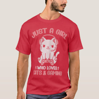 Nur ein Mädchen, das Katzen und Gaming liebt, süße T-Shirt