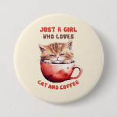 Nur ein Mädchen, das Katzen und Kaffee Liebe (2) Button (Vorderseite)