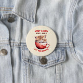 Nur ein Mädchen, das Katzen und Kaffee Liebe (2) Button (Beispiel)