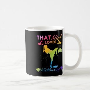 Nur ein Mädchen, das Kickboxen liebt  Kaffeetasse