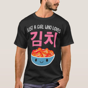 Nur ein Mädchen, das Kimchi-Shirt Liebe, Vintag T-Shirt